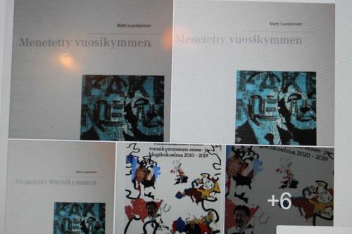 Matti Luostarinen. Menetetty vuosikymmen. BoD, Amazon etc. www.clusterart.org