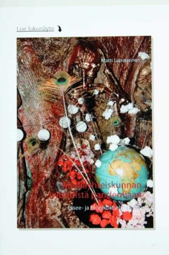 Matti Luostarinen. Cluster art. Mediayhteiskunnan hybridistä pandemiaan.