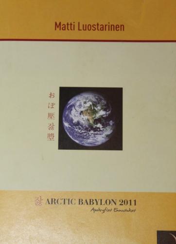 Matti Luostarinen, Cluster art, Arctic Babylon 2011.